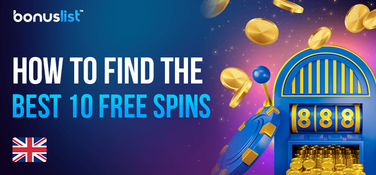 A casino slot machine with some gold coins for finding the best 10 free spins in UK