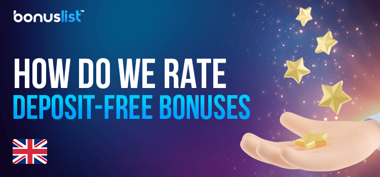 A hand is catching some stars explains how do we rate deposit-free bonuses